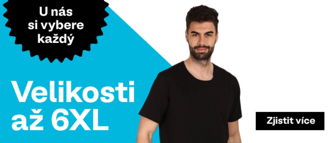 Velikosti až 6 XL